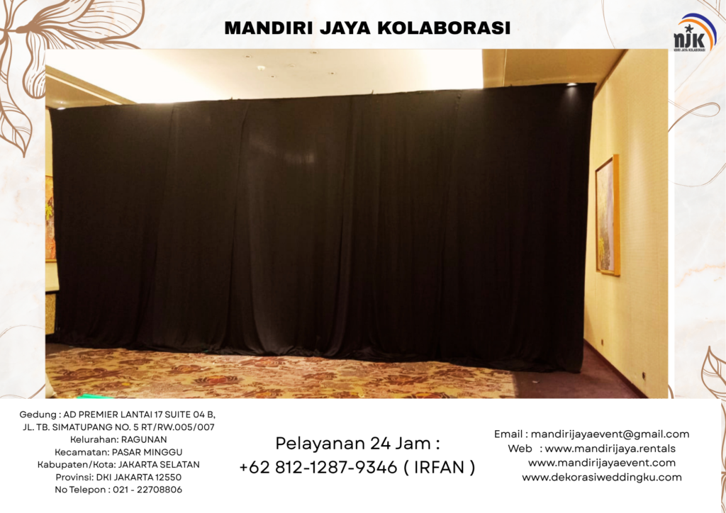 Rental Tirai Hitam Tinggi 8 Meter Aman,Kokoh Jakarta Utara