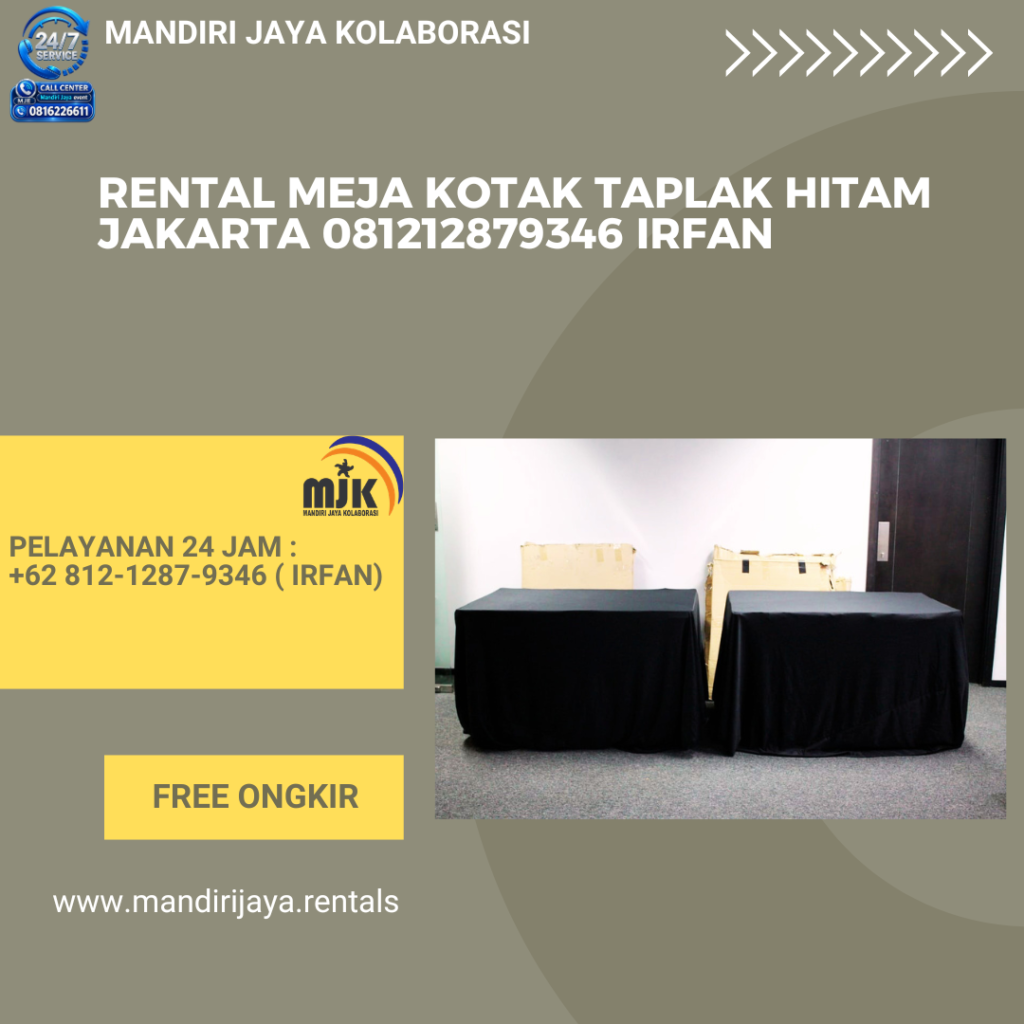 Rental Meja Kotak Taplak Hitam Jakarta 081212879346 IRFAN