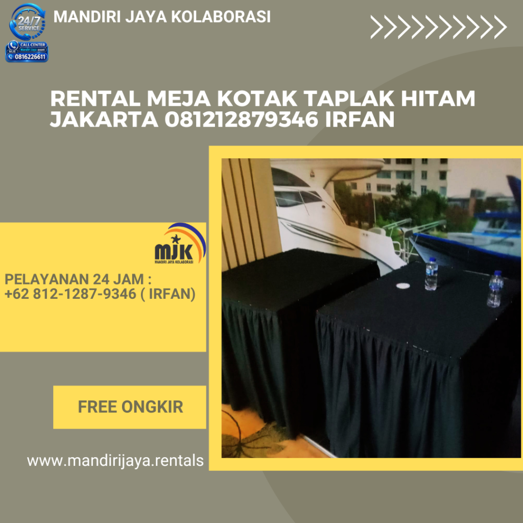 Rental Meja Kotak Taplak Hitam Jakarta 081212879346 IRFAN