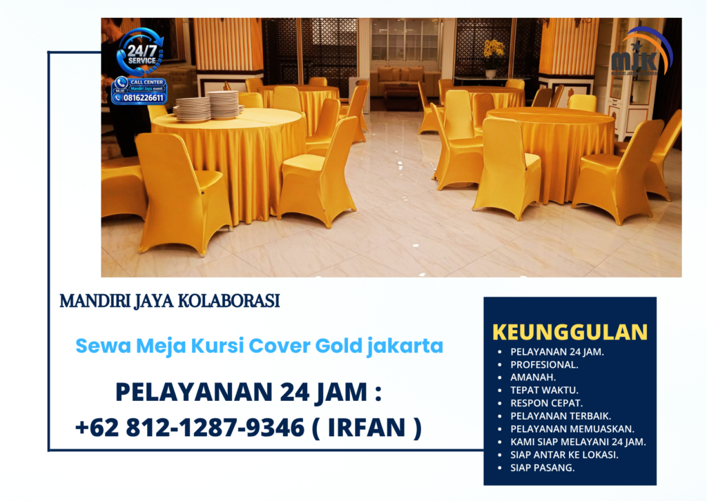 Sewa Meja Kursi Cover Gold jakarta +62 812-1287-9346 (IRFAN)