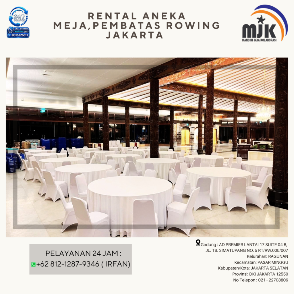 Rental Aneka Meja,Pembatas Rowing Jakarta 081212879346 IRFAN